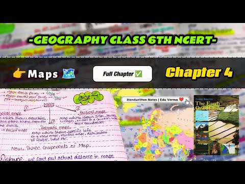 Maps🗺️ Geography Class 6th NCERT Chapter 4 | Handwritten Notes
