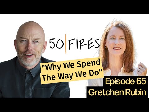 Why We Spend the Way We Do with Gretchen Rubin