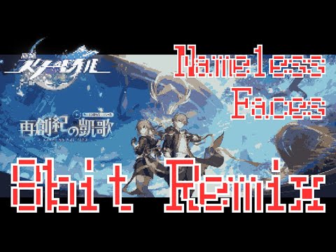 Honkai: Star Rail - OP: Nameless Faces (8-Bit REMIX) │ Amphoreus Theme Music