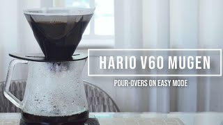 Hario V60 Mugen: Noob Friendly Pour-Over Dripper