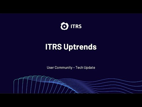 Uptrends Tech Update