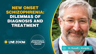 NEW ONSET SCHIZOPHRENIA:  DILEMMAS OF DIAGNOSIS AND TREATMENT
