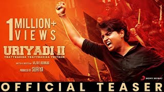Uriyadi 2 - Official Teaser (Tamil) | Vijay Kumar | Suriya | Govind Vasantha