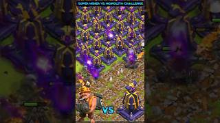 Monolith vs Super miners | #clashofclans #cocshorts #coc #superminer