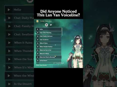 Did Anyone Noticed This Lan Yan Voiceline? #genshinimpact