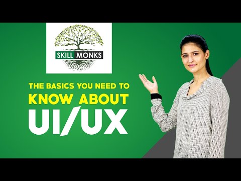 All you need to know about UI/UX | UI/UX tutorials for Beginners | SKILL MONKS | UI/UX Tutorials