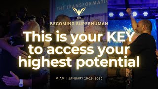 This is your KEY to access your highest potential