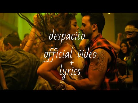 Luis Fonsi ft. Daddy Yankee - despatico (official video + lyrics)