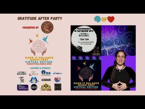 GRATITUDE PARTY - MAKE IT BALANCE MUSIC FEST: VIRTUAL EDITION (REBROADCAST)
