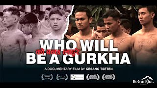 The Journey to Becoming a Gurkha: Who Gets Chosen? | Kesang Tseten Documentary