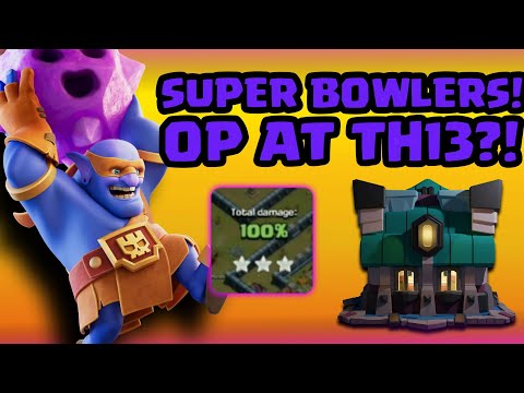 TH13 VS TH14 Mismatch 3 Star attack with TH12/Low level heroes || Are Super Bowlers OP?!