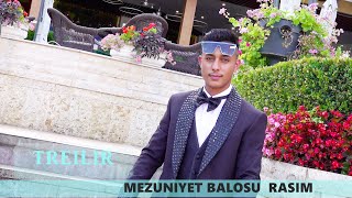 TREILIR     MEZUNIYET BALOSU    RASIM  4K