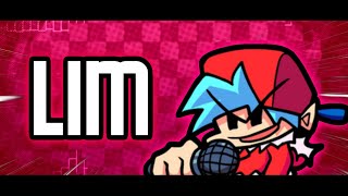 Lim [A Fanmade FNF Song] (+FLP) | Danielo DMS