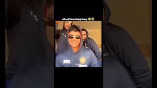 Ishan Kishan Being Funny 4k Edit Status #shorts #ishankishan #cricket