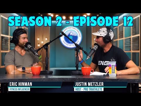 Endurance Matters Podcast Season 2 Ep. 12: Eric Hinman - Building a Life of Endurance & Influence