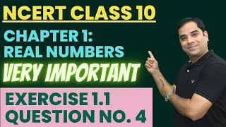 NCERT Class 10 Maths | Solution to  Question Number 4 Ex 1.1 Chapter 1 | Real Numbers | CBSE Maths