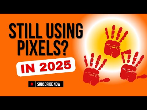Still Using Pixels In 2025!