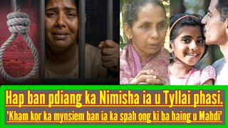 HAP PDIANG KA NIMISHA PRIYA IA U TYLLAI PHASI NAMAR YM PDIANG IA KA 'DIYA' DA KIBA HA ING U MAHDI.