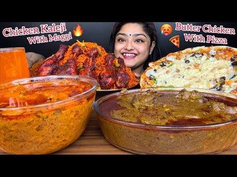 SPICY CHICKEN KALEJI CURRY WITH VEGETABLE MAGGI 🔥 BUTTER CHICKEN WITH CHEESY PIZZA 🍕TANDOORI CHICKEN