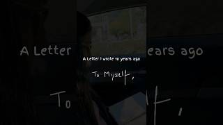 A letter from the past decade to myself
