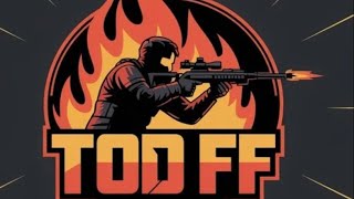Live streaming of TOD FF