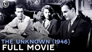 The Unknown (1946)  (ft. Karen Morley) | Full Movie | Cinestream