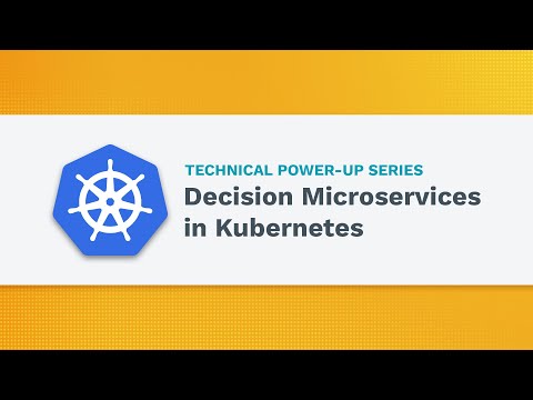 Decision Microservices in Kubernetes