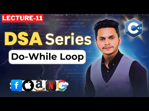 Lecture-11: Do-while Loop in C++ |  C++ Bangla Tutorial | C++ ফুল কোর্স