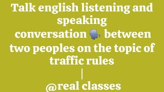 English conversation 7| Talk english | listening and speaking|#talkingenglish #conversation |