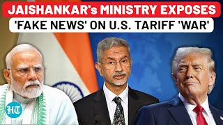 Jaishankar Exposes Fake News On US Tariff 'War' As Trump's Moves Fail To Spook India| Trade| Russia