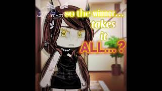 so the winner takes it all 🏆 // and the loser has to fall ?? 🎭 || gl - gacha life || trend // meme