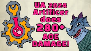 UA 2024 Artificer PRINTS MAGIC ITEMS AND FIREBALLS IN D&D!
