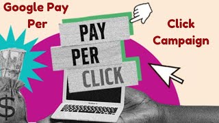 Maximizing Your Success With Google Pay- Per Click Campaign | Google PPC Campaign