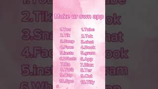 Make ur own app