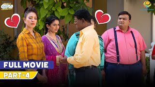 Jethalal ki Jadui Angoothi! | FULL MOVIE  | Part 4 | Taarak Mehta Ka Ooltah Chashmah