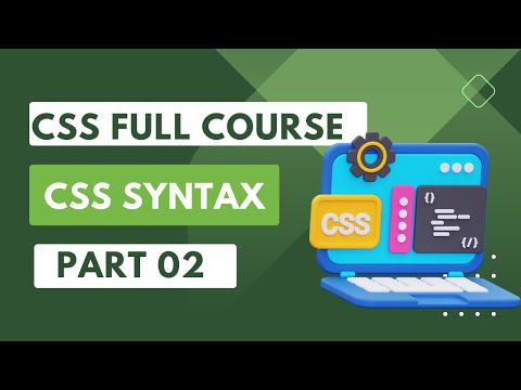CSS Syntax | CSS Bangla Tutorial | CSS Bangla Tutorial Code with Rahman