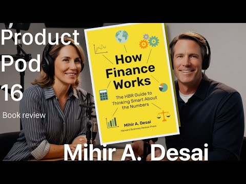 How Finance Works | Demystifying the World of Money with Mihir Desai #financialliteracy