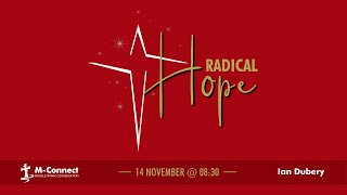 14 November @ 08:30 |Radical Hope | Ian Dubery