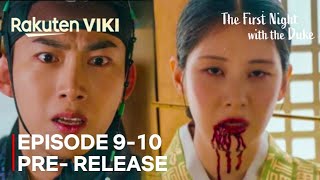 The First Night with the Duke | Episode 9-10 Preview | Seohyun | Ok Taec-yeon