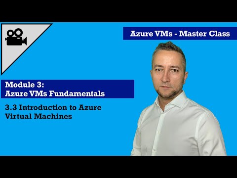 3.3 Introduction to Azure Virtual Machines