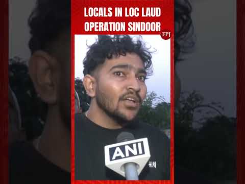 Indian Army Zindabad: Voices from LoC praise India’s strikes against Pakistan | Operation Sindoor
