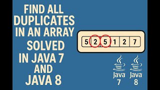 #LeetCode442 - Find All Duplicates in an Array | Java7 & 8 | Easy O(n) Solution  #java8 #faangprep