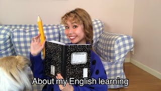 About my English learning