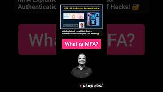 What is Multi-Factor Authentication? How MFA Protects You from Hackers? 💥 #Shorts - 391