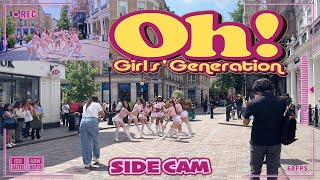[KPOP IN PUBLIC | SIDE CAM | 4K] Girls' Generation (소녀시대) - Oh! | Dance Cover | London