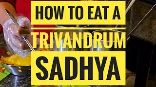 How to Eat Trivandrum Sadya Properly💯 #trivandrum #sadhya #vegetarian #keralafood #musttry