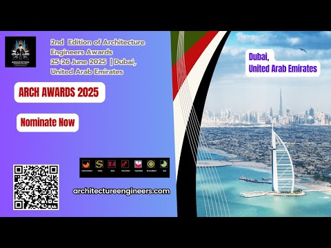 2nd Edition of  Architecture Engineers Awards | 25-26 June 2025 | Dubai, United Arab Emirates