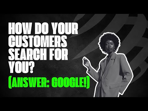 How Do Your Customers Search for You? | Discoverability Starts with a Website – Web Themes Hub