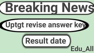 Uptgt 2021 revise answer key