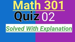 MTH301 Quiz 2 | Vu Zone| Syed Niaz Bukhari